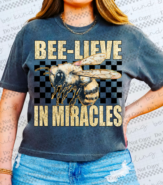 Bee-lieve In Miracles